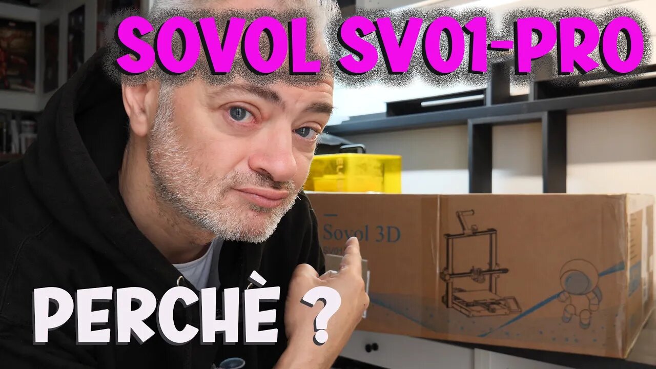 Perchè l'ho scelta ? Unboxing e montaggio Sovol SV01 PRO