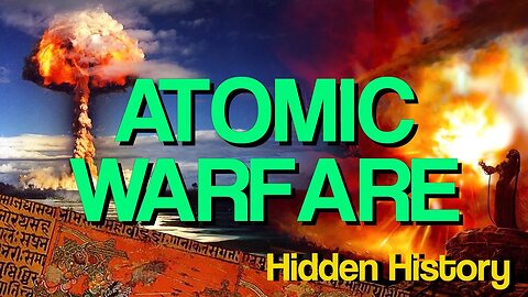 Atomic Warfare | Prehistoric Nuclear Conflicts