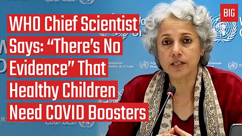 WHO Chief Scientist Says “There’s No Evidence" That Healthy Children Need COVID Boosters