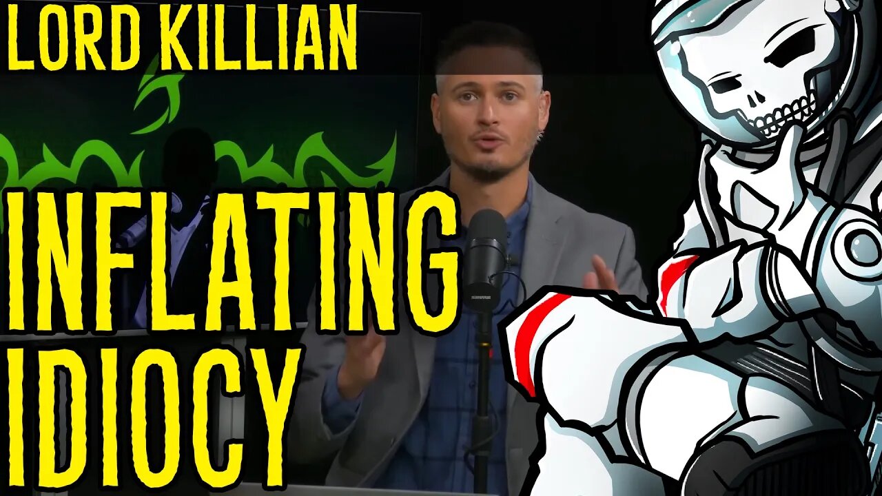 Inflating Idiocy