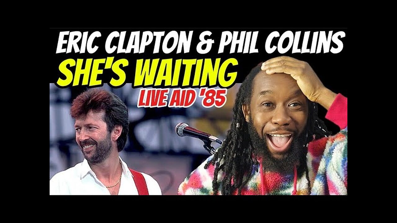 This is fantastic! ERIC CLAPTON Ft PHIL COLLINS She's waiting(Live Aid 1985) REACTION