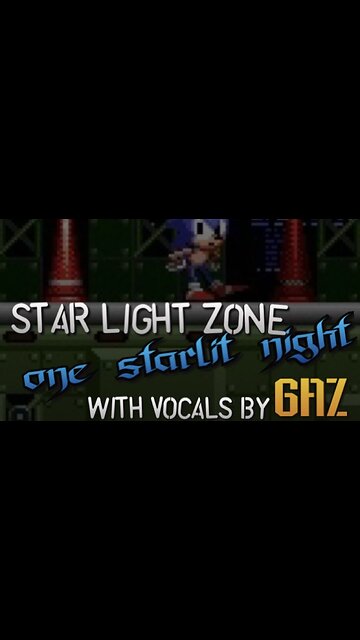 “One Starlit Night” Star Light Zone (Sonic 1) PARODY song w. VOCALS