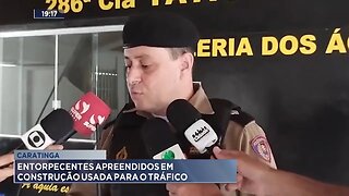 Caratinga: Entorpecentes Apreendidos em Construção Usada para o Tráfico.
