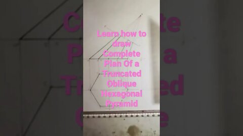 Learn how to Draw Complete Plan of a Truncated Oblique Hexagonal Pyramid