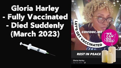 Gloria Harley - Fully Vaccinated - Died Suddenly (March 2023) 💉