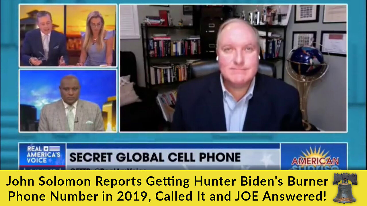 John Solomon Reports Getting Hunter Biden's Burner Phone Number in 2019, Called It and JOE Answered!