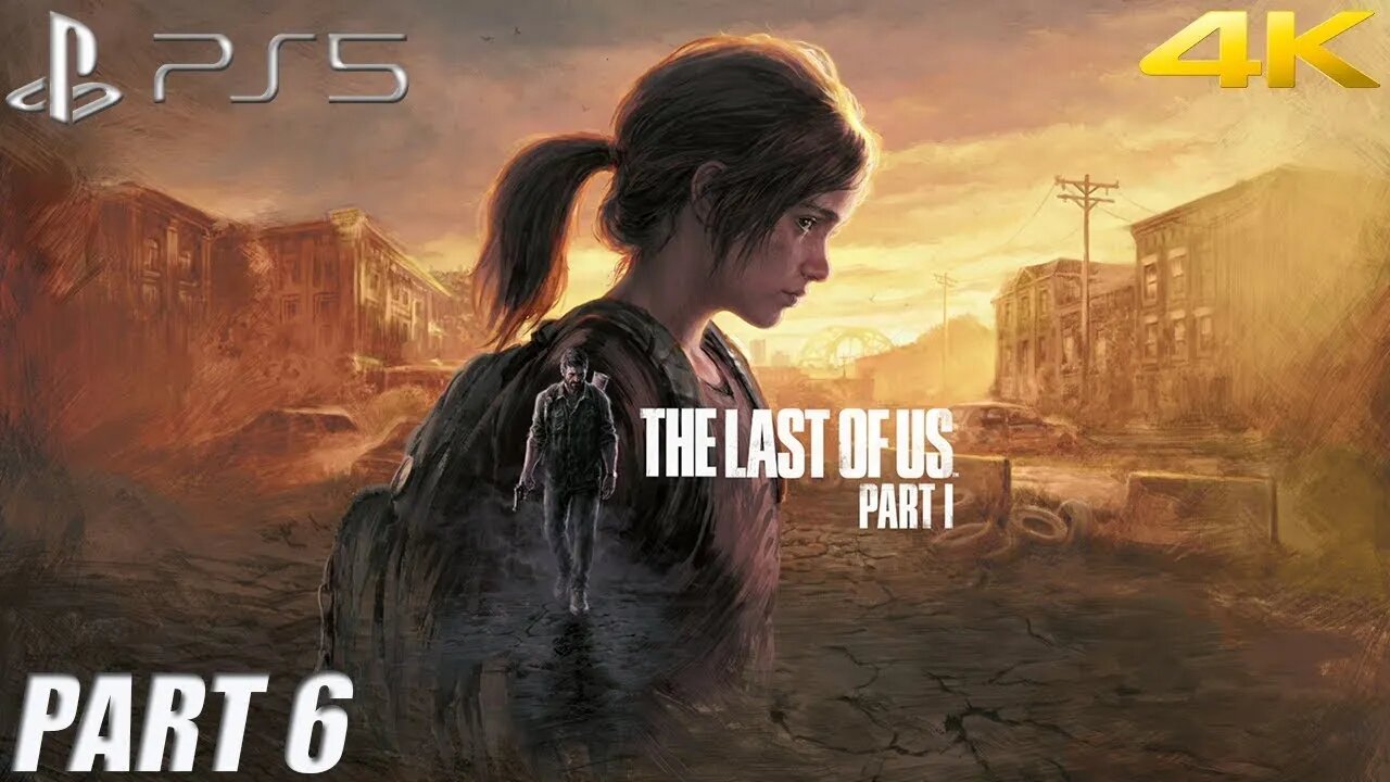 THE LAST OF US PART 1 PS5 Walkthrough Gameplay Part 6 - BILL (FULL GAME)