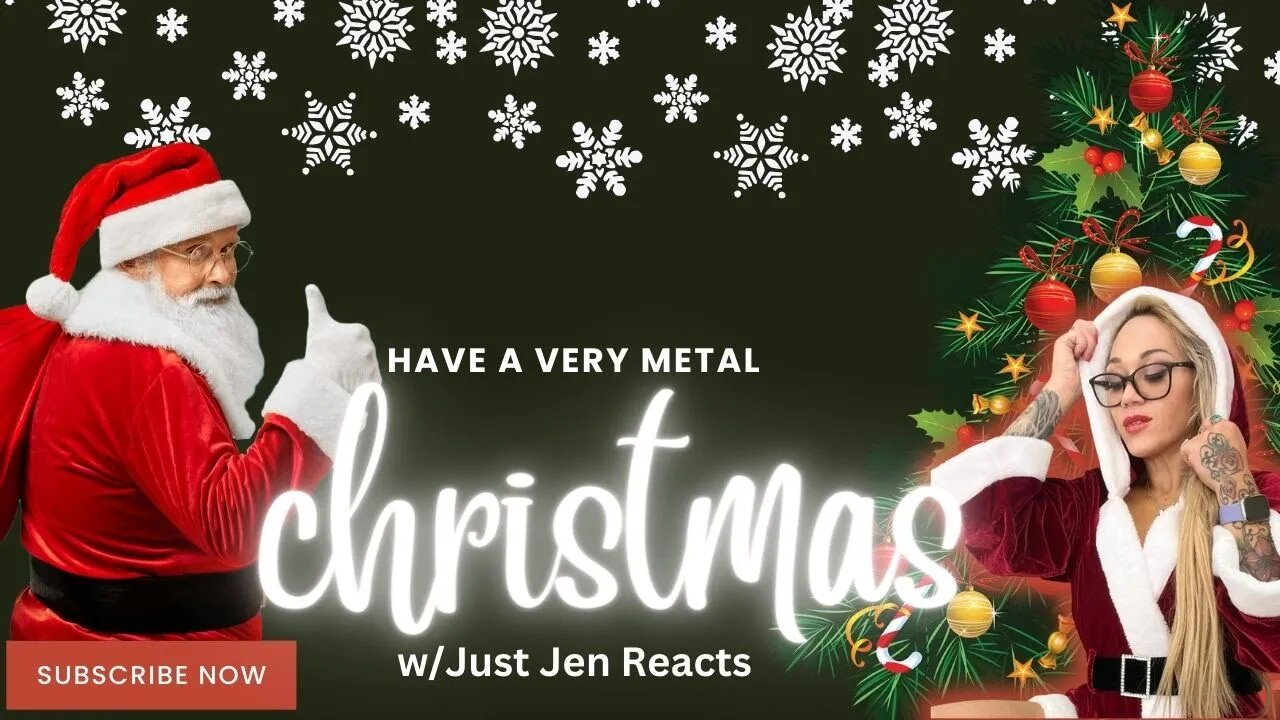 A Very Metal Christmas Livestream w/Just Jen Reacts