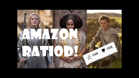 AMAZON RATIOD! THE RINGS OF POWER FLOPS!