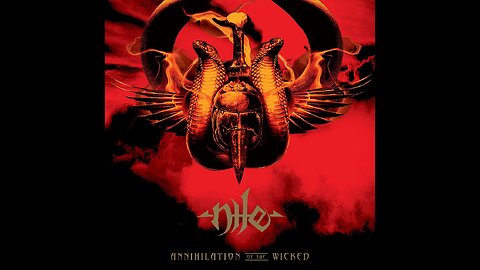 Nile - Annihilation Of The Wicked