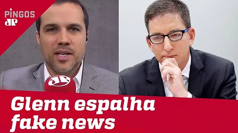 A fake news de Glenn contra Felipe Moura Brasil