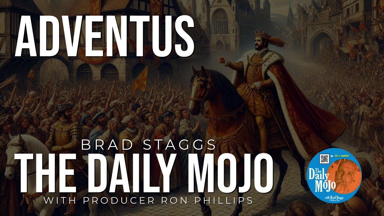 Adventus - The Daily Mojo 081424