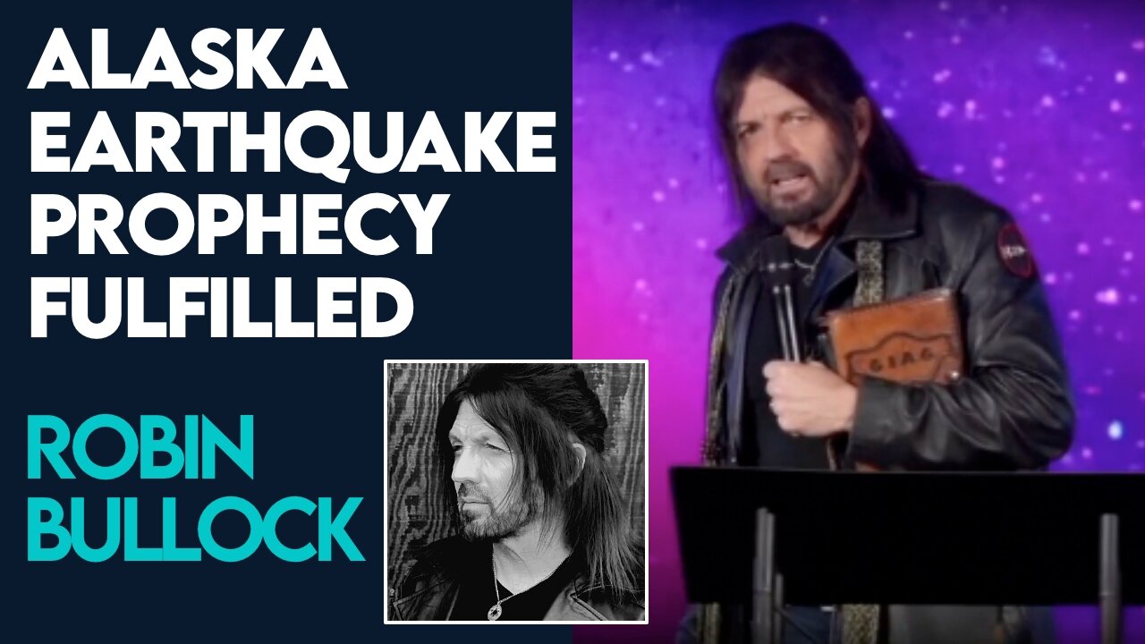 Robin Bullock Talks About Alaska Prophecy Fulfilled | Feb 22 2024