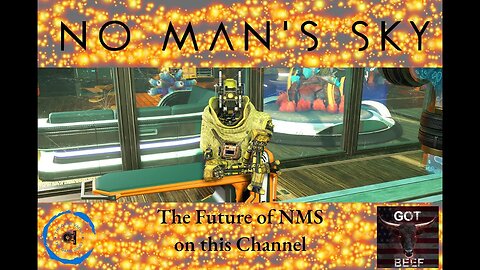 The Future of No Man's Sky on this Channel