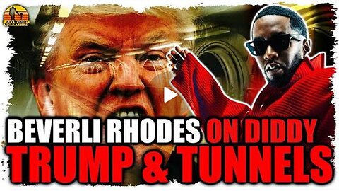 DIDDY TUNNELS |Psychic Remote Viewer Beverli Rhodes on Diddy