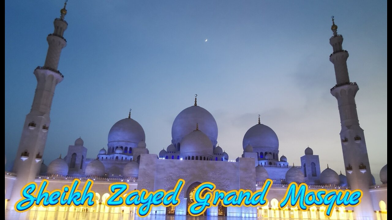 Sheikh Zayed Mosque Abu Dhabi