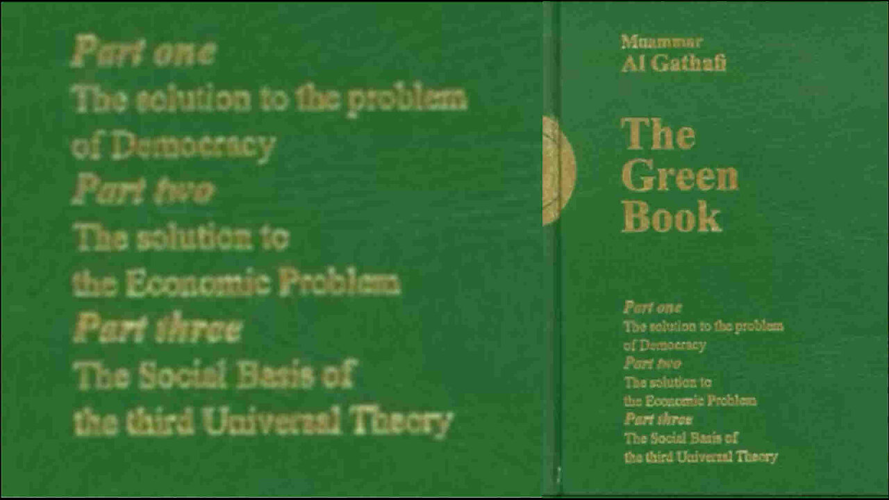 The Green Book - by Muammar al-Qaddafi (full audio rendition)