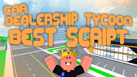 (2023 Pastebin) The *BEST* Car Dealership Tycoon Script! Auto Race, OP Car, and more!