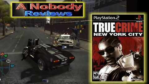 True Crime: New York City on the PS2- A Review From a Nobody