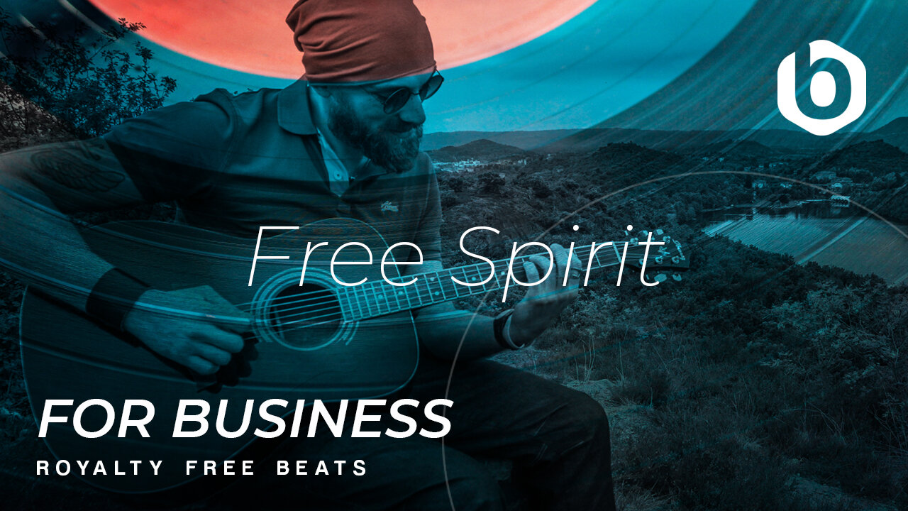 ROYALTY FREE MUSIC BEATS For Business Free Spirit