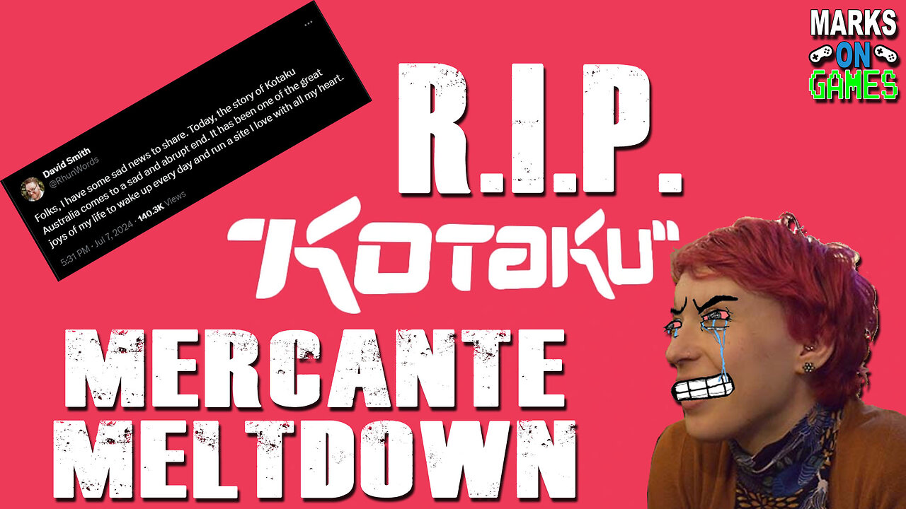 RIP Kotaku, Mercante Meltdown