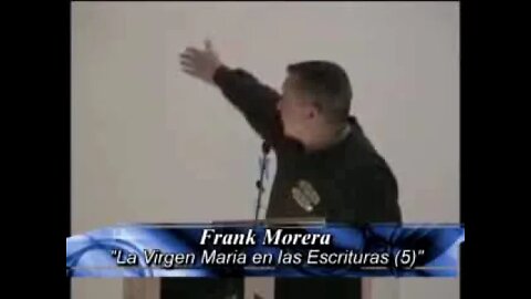 (5) El papel de María en las escrituras. Frank Morera