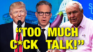 CNN’s Jake Tapper VERY UPSET About Trump’s Big C*ck Talk!