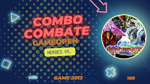 Heroes Vs. Abertura
