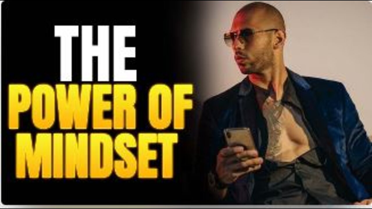 The Power Of Mindset - ANDREW TATE Speech
