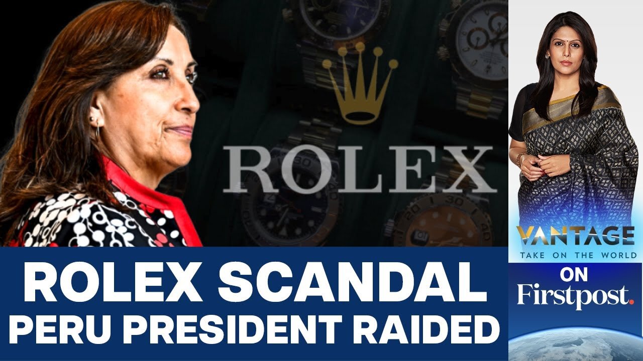 Peru's Rolex Case: Police Raids President Boluarte's House | Vantage with Palki Sharma