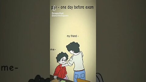 One day before exam me amd My friend ||😂😂😂|||