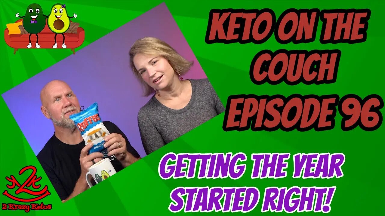 Keto on the Couch episode 96 | How to be successful on keto