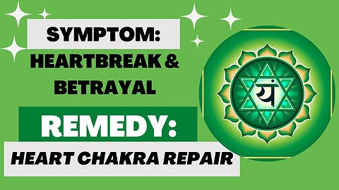 Learn How to Scan & Repair Your Heart Chakra 💚