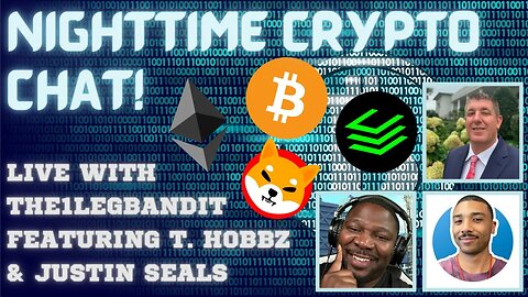 LIVE Crypto Featuring T Hobbs and J Seals