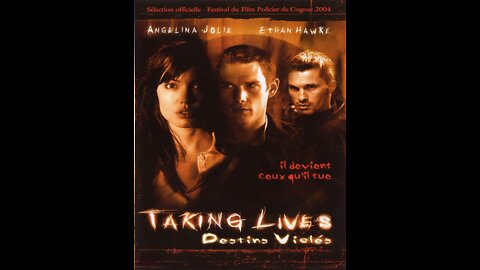 Film : Taking Lives