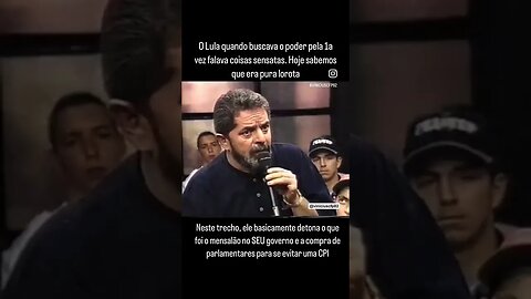 O Lula quando buscava o poder pela 1a vez falava coisas sensatas. Hoje sabemos que era pura lorota