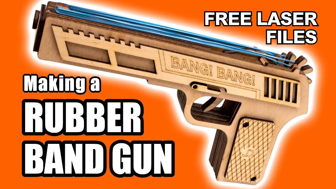 Laser cut rubber band gun and how I made it - FREE LASER FILES including for a 3018Pro