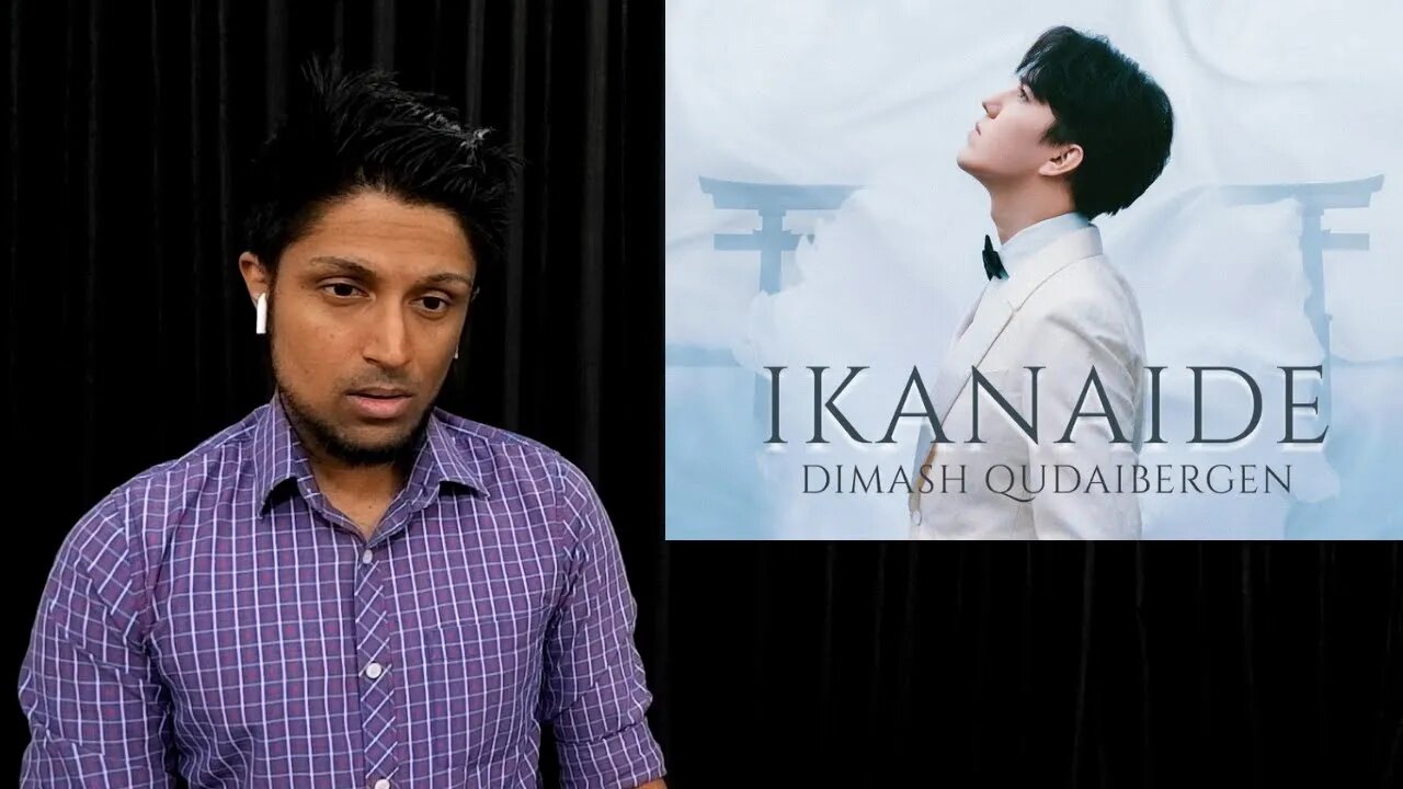 Dimash - Ikanaide | 2021 REACTION