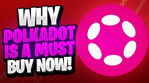 WHY I AM SO BULLISH ON POLKADOT (DOT)!!! POLKADOT TO $100