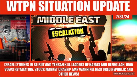 Situation Update: Israeli Strikes In Beirut & Tehran Kill Leaders Of Hamas & Hezbollah!