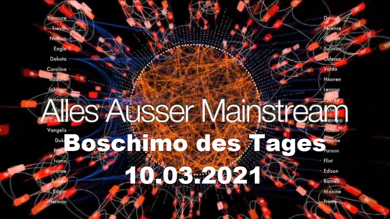 ⁣Alles außer Mainstream - 10.03.21 - Boschimo des Tages