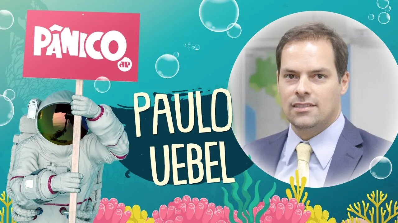 PAULO UEBEL - PÂNICO - AO VIVO - 14/09/20
