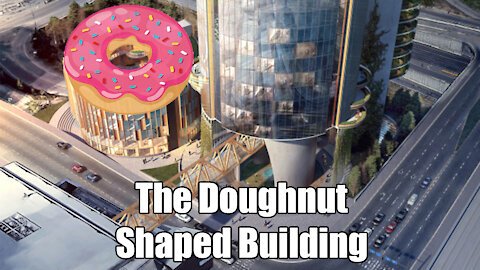 This weird doughnut skyscraper is the future of architecture