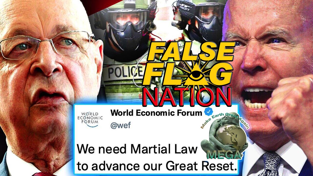 THE CORPORATE (S)ELECTION PSYOP/FALSE FLAG: CORPORATE WEF Insider: Planned 'Mass Casualty Event' Will Result in Globalist CORPORATION Coup of America