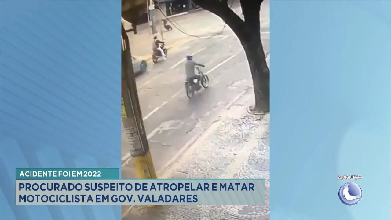 Acidente foi em 2022: Procurado Suspeito de Atropelar e Matar Motociclista em GV.