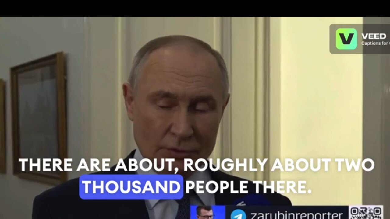 Putin talks about the Ukrainian troops that Russian forces have encircled in the Kursk region