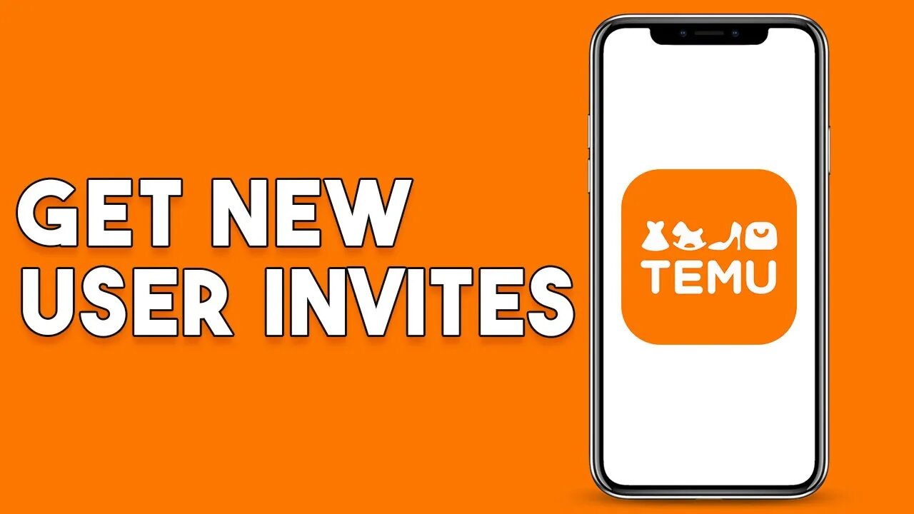 How To Get New User Invites On Temu