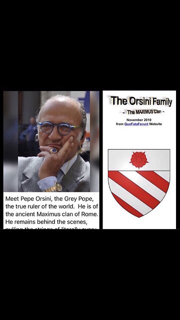 NWO: The grey pope, the Orsini and the Rothschild families