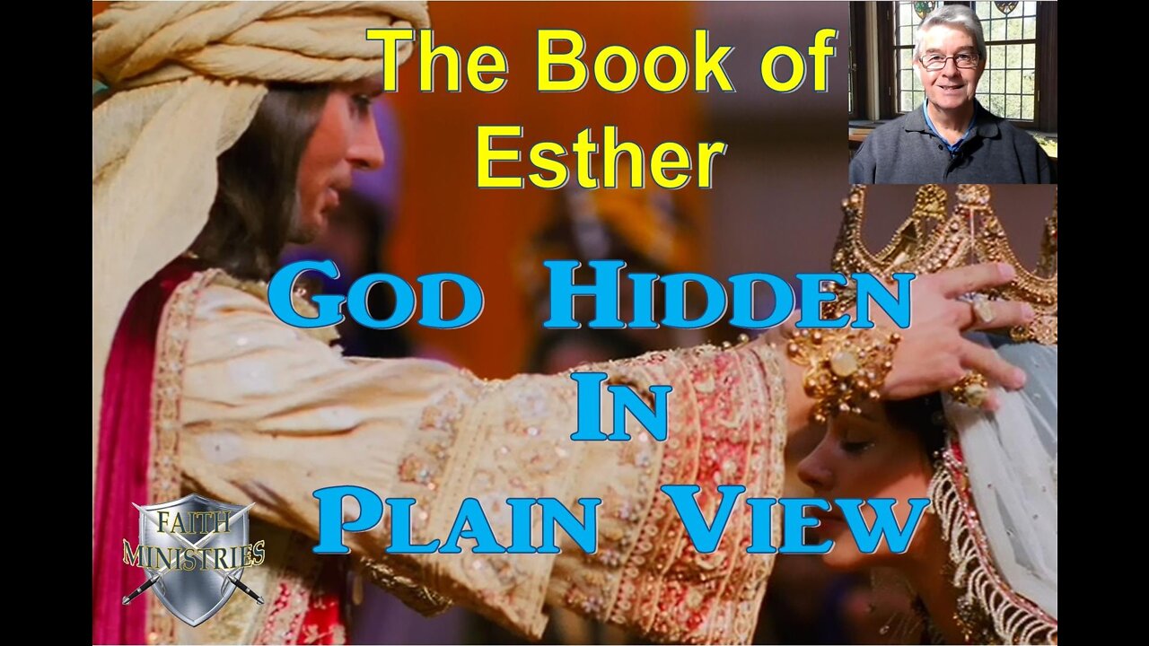 Esther – God hidden in plain view