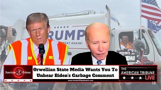 Orwellian State Media Wants You To Unhear Biden’s Garbage Comment